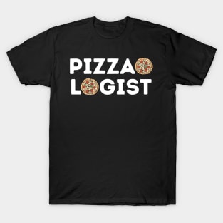 Pizzaologist | Funny Pizza | Pizza Lover Gift T-Shirt